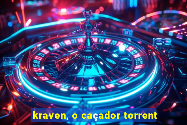 kraven, o caçador torrent